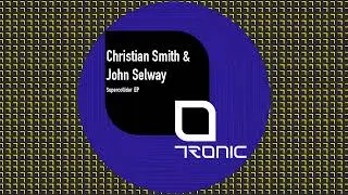 Christian Smith & John Selway - Technique [Tronic]