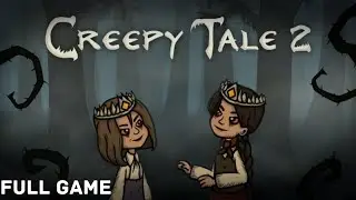 Creepy Tale 2 - Full Gameplay Walkthrough and All Endings