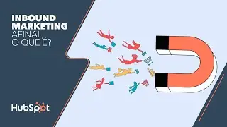 Inbound Marketing: conheça o marketing que todo mundo ama
