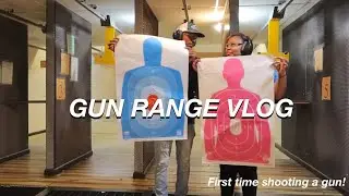 SHOOTING A GUN FOR THE FIRST TIME!!! VLOG (GUN RANGE)