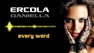 Ercola feat. Daniella - Every Word