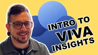 Intro to Viva Insights