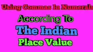 Using commas in numerals according to the Indian place value chart ।। Online Maths Classes
