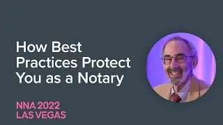 How Following Good Practices Can Protect You as a Notary