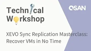 XEVO Sync Replication Masterclass: Recover VMs in No Time