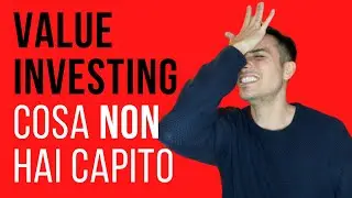 VALUE INVESTING: Miti e Pregiudizi (Facciamo Chiarezza)