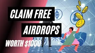 How to Claim $1000 Dollar worth airdrop for free