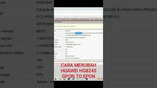 Upgrade huawei hg8245h Gpon to Epon