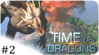 Time Of Dragons | Let's be a Dragon! | #2