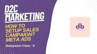 Sales Campaign Setup | Meta Ads Malayalam Tutorial | Digital Blezz