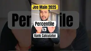 Shocking😳Percentile Vs Rank JEE Main 2025|How To Calculate Rank From Percentile|JEE Main 2025 Result