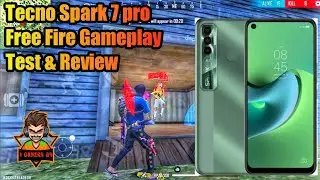 Tecno Spark 7 Pro Full Free Fire Gameplay Review Full Test