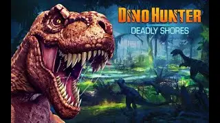 【Dino Hunter Deadly Shores】All Dinosaur Hunting #Dino Hunter