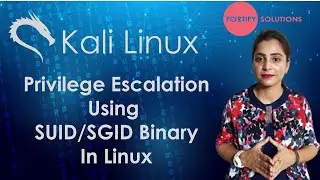 Exploiting SUID and SGID Binaries for Privilege Escalation in Linux | Fortify | Cyber security