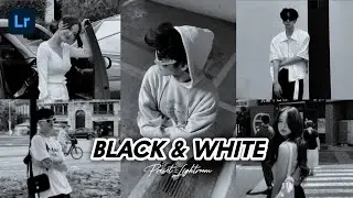50+ PRESET LIGHTROOM | BLACK & WHITE | LIGHTROOM TUTORIAL