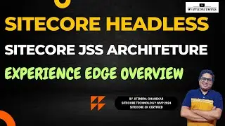 Overview of Sitecore Experience Edge | Disadvantage & Advantage Experience Edge  #sitecore