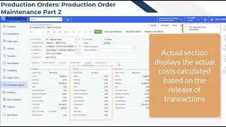 Acumatica Cloud ERP Tips 170:  Production Orders - Production Order Maintenance Part 2