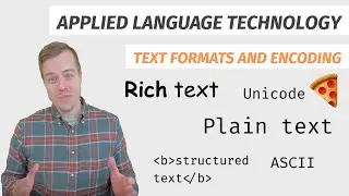 Text formats and encoding