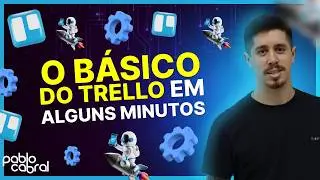 COMO USAR O TRELLO E FAZER AUTOMAÇÕES - TUTORIAL COMPLETO (MINI CURSO TRELLO 2026) TRELLO 2026
