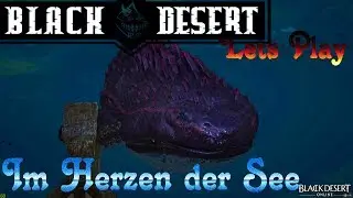 Abenteuer auf dem Meer ➤ Black Desert ➤ Tagebuch Folge 1 ➤ Lets Play
