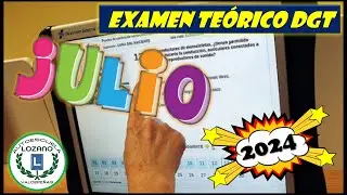 EXAMEN TEÓRICO DGT - JULIO 2024