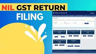 NIL GST Return Filing (GSTR-1 and GSTR-3B)