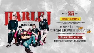 HARLEJ 25 LET TOUR  - pozvánka na OPEN AIR koncerty 15.9.2020 PLZEŇ a 17.9. ČESKÉ BUDĚJOVICE