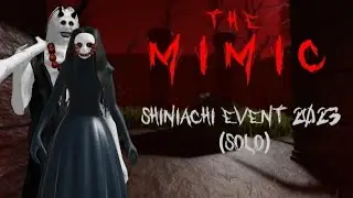 The Mimic - Shiniachi event 2023