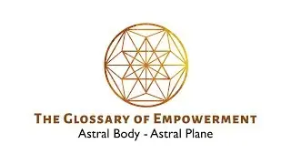 Astral Plane - Astral Body