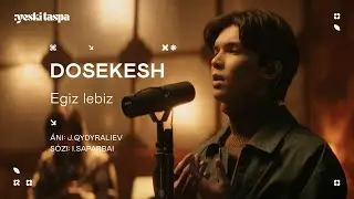 Dosekesh | Twin lips | Yeski Taspa