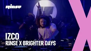 IZCO at Rinse X Brighter Days with Reek0, Dochi & S.I live from Summer Terrace 23 | Rinse FM