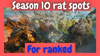 10 RATSPOTS For RANKED In Season 10 On Worlds Edge