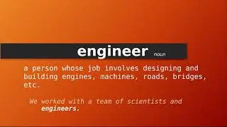 engineer , Meaning of engineer , Definition of engineer , Pronunciation of engineer