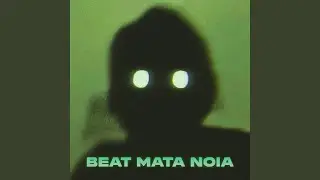 Beat Mata Noia 2