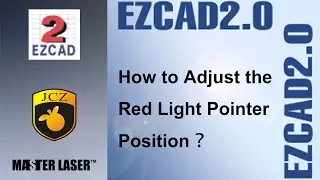 How to Change Adjust the Red Light Pointer on BJJCZ EzCAD