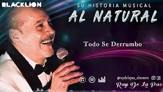Ray De La Paz - Todo Se Derrumbo (Video Lyric Oficial)