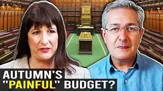Autumn Budget 2024: How “Painful” Will It Be?