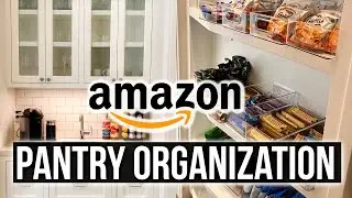 Pantry Organization Ideas and Amazon Kitchen Must Haves