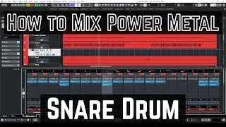 How to Mix Power Metal - 04 - Snare Drum