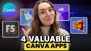 4 New Canva Apps You’ve Never Heard Of (Worth Trying)
