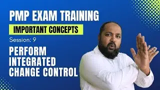 Perform Integrated Change Control | Project Integration Management part 6/7 | ECO