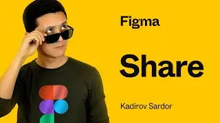 #10 - Share - Proyektni ulashish | Figma | Veb dizayn darslari