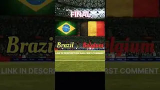 Fifa Worldcup Gameplay Brazil vs Belgium Final 