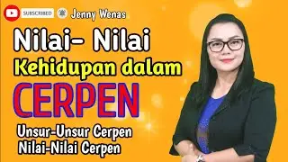 Nilai-nilai Kehidupan dalam Cerpen Materi Bahasa dan Sastra Indonesia