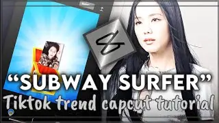 “Subways surfers” new kpop trend capcut tutorial
