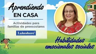 Aprendiendo en casa | Actividades para familias con preescolares | Aprendiendo con Lakeshore®