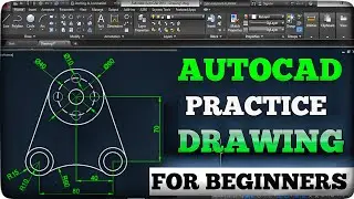 AUTOCAD PRACTICE DRAWINGS FOR BEGINNERS ||