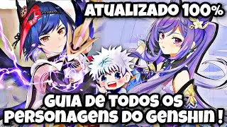 GUIA DE TODOS OS PERSONAGENS DO GENSHIN IMPACT !