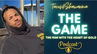 THE GAME TALKS HIS NEWBABY, LAWSUIT AND MUCH MORE!! | Tacos & Shawarma | podcast @TheGameVideo