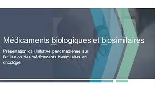 Médicament biologiques et biosimilaires